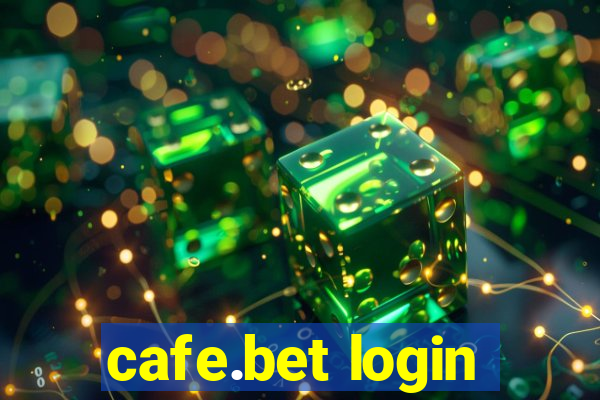 cafe.bet login